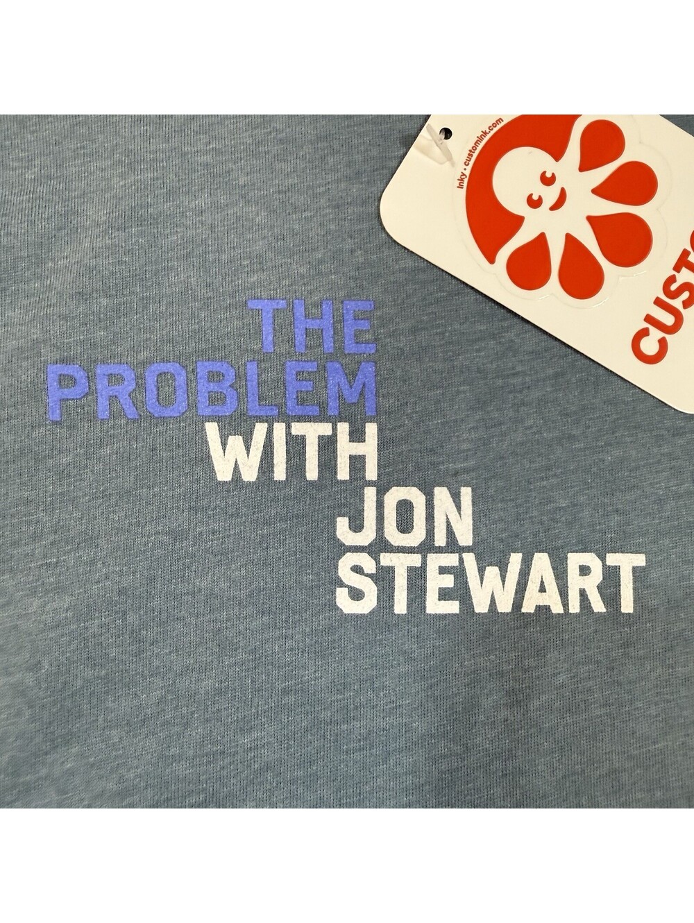 The Problem With Jon Stewart Graphic Tee Size S Custom Ink Blue NWT Podcast TV